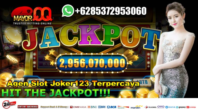 Trik Mengalahkan Agen Slot Joker123 Terpercaya